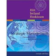Strategic Management With Infotrac: Competitiveness and Globalization 9780324114799