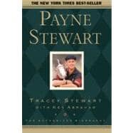 Payne Stewart : The Authorized Biography