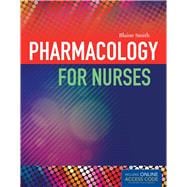 Pharmacology for Nurses 9781284044799