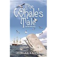 The Whale's Tale 9781532084799