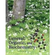 General, Organic & Biochemistry 9780077354800
