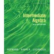 Intermediate Algebra with Applications, 7th Edition 9781133374800