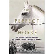 The Perfect Horse 9780345544803