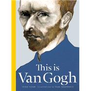 This Is Van Gogh 9781780674803