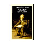 Silas Marner : The Weaver of Raveloe