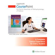 Lippincott CoursePoint for Porth's Essentials of Pathophysiology Concepts of Altered Health States 9781469894805
