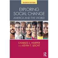Exploring Social Change: America and the World 9781138054806