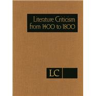Literature Criticism from 1400 to 1800 9781414494807