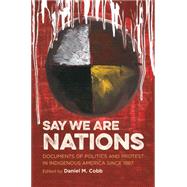 Say We Are Nations 9781469624808