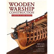 Wooden Warship Construction 9781473894808