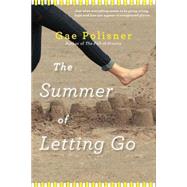 The Summer of Letting Go 9781616204808