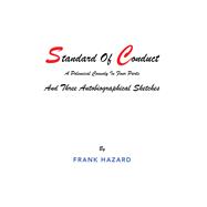 Standard of Conduct and Three Autobiographical Sketches 9781796034813
