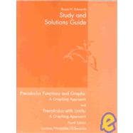 Study and Solutions Guide for Larson/Hostetler/Edwards’ Precalculus Functions and Graphs: A Graphing Approach, 4th 9780618394814