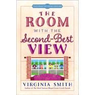 The Room With the Second-best View 9780736964814