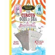 The Circus Goes to Sea 9781616204815