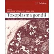 Toxoplasma Gondii: The Model Apicomplexan - Perspectives and Methods 9780123964816
