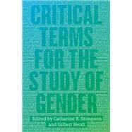 Critical Terms for the Study of Gender 9780226774817