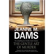 The Gentle Art of Murder: Dorothy Martin Investigates 9780727884817
