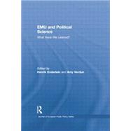 EMU and Political Science: What Have We Learned? 9781138874817