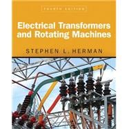 Electrical Transformers and Rotating Machines 9781305494817