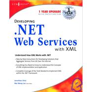 Developing .Net Web Services With Xml