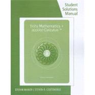 Student Solutions Manual for Waner/Costenoble’s Finite Math and Applied Calculus, 5th 9780538734820