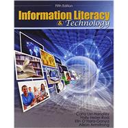 Information Literacy and Technology 9781465204820