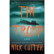 The Troop A Novel 9781501144820