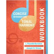 Concise Introduction to Tonal Harmony 9780393264821