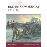 British Commando 1940–45 9781472814821