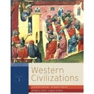 Western Civilizations: Their History & Their Culture (Seventeenth Edition) (Vol. 1) 9780393934823