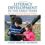 Literacy Development in the Early Years Helping Children Read and Write 9780132484824