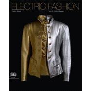 Electric Fashion 9788857224824