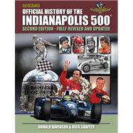 Autocourse Official Illustrated History of the Indianapolis 500: Includes Tribute to Dan Wheldon 9781905334827