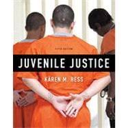Juvenile Justice, 5th Edition 9781133334828