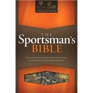 The Sportsman's Bible HCSB Large Print Edition, Camo LeatherTouch 9781433614828