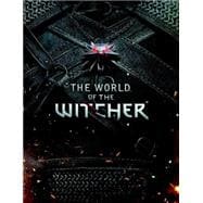 The World of the Witcher 9781616554828