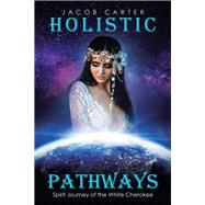 Holistic Pathways 9781982234829