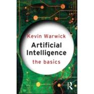 Artificial Intelligence: The Basics 9780415564830