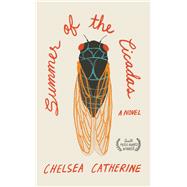 Summer of the Cicadas 9781597094832