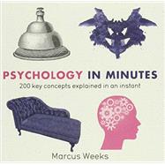 Psychology in Minutes 9781623654832
