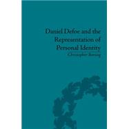 Daniel Defoe and the Representation of Personal Identity 9781848934832