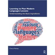 Learning to Plan Modern Languages Lessons: Planning for progression within and across lessons 9781138304833