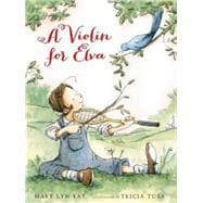 A Violin for Elva 9780152254834