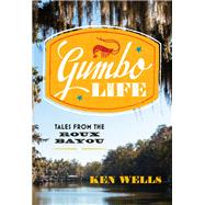 Gumbo Life 9780393254839