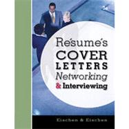Resumes, Cover Letters, Networking, and Interviewing, 3rd Edition 9781133464839