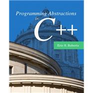 Programming Abstractions in C++ 9780133454840