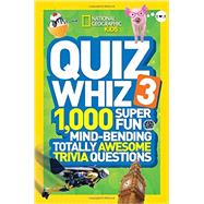 National Geographic Kids Quiz Whiz 3 9781426314841