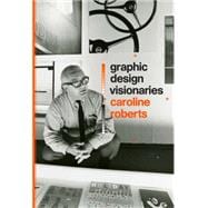 Graphic Design Visionaries 9781780674841