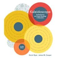 Kaleidoscope: Contemporary and Classic Readings in Education, 12th Edition 9781133334842